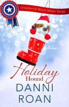 Holiday Hound by Danni Roan