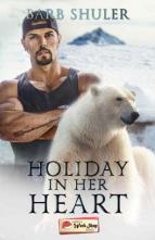 Holiday In Her Heart by Barb Shuler