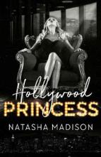 Hollywood Princess by Natasha Madison