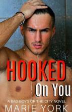 Hooked On You by Marie York