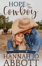 Hope for the Cowboy by Hannah Jo Abbott