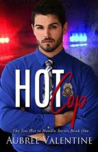 Hot Cop by Aubree Valentine