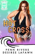 Hot Cross Buns by Penn Rivers