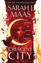 House of Earth and Blood by Sarah J. Maas