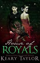 House of Royals by Keary Taylor