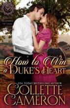 How to Win a Duke’s Heart by Collette Cameron