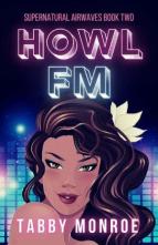Howl FM by Tabby Monroe