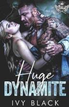 Huge Dynamite by Ivy Black