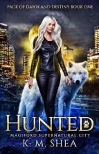 Hunted by K.M. Shea