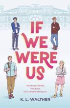 If We Were Us by K.L. Walther