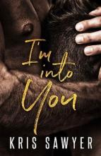 I’m Into You by Kris Sawyer