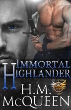 Immortal Highlander by H.M. McQueen