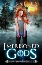 Imprisoned Gods by G. Bailey