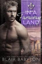 In A Faraway Land by Blair Babylon