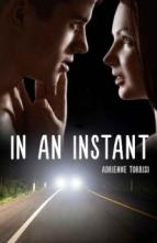 In an Instant by Adrienne Torrisi