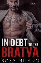 In Debt to the Bratva by Rosa Milano