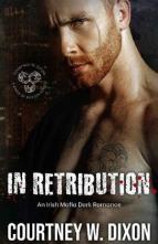 In Retribution by Courtney W. Dixon