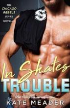 In Skates Trouble by Kate Meader