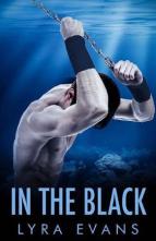 In the Black by Lyra Evans