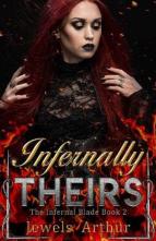 Infernally Theirs by Jewels Arthur