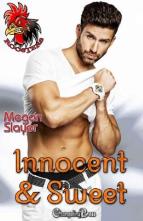 Innocent and Sweet by Megan Slayer