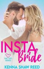 Insta Bride by Kenna Shaw Reed