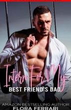 Intern For My Best Friend’s Dad by Flora Ferrari