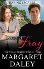 Into the Fray by Margaret Daley