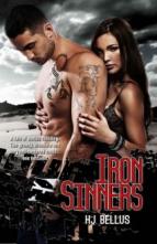 Iron Sinners (Sinners Never Die #1) by H.J. Bellus