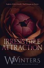 Irresistible Attraction by W. Winters