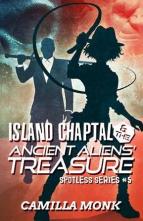 Island Chaptal & the Ancient Aliens’ Treasure by Camilla Monk