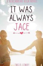 It Was Always Jace by Emily Lowry