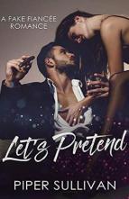 It’s Only Pretend by Piper Sullivan