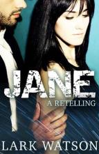 Jane by Lark Watson