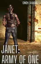 Janet: Army of One by Cindy Skaggs