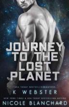 Journey to the Lost Planet by K. Webster