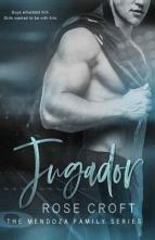 Jugador by Rose Croft