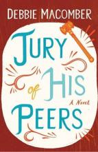 Jury of His Peers by Debbie Macomber