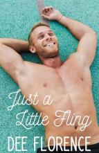 Just a Little Fling by Dee Florence