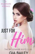 Just for Him by Gia Bailey