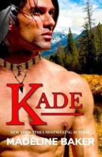 Kade by Madeline Baker