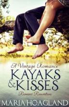 Kayaks and Kisses by Maria Hoagland