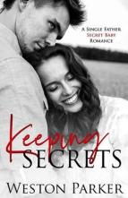 Keeping Secrets by Weston Parker
