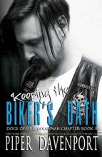 Keeping the Biker’s Oath by Piper Davenport