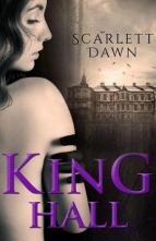 King Hall by Scarlett Dawn