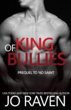 King of Bullies by Jo Raven