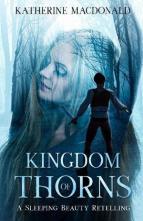 Kingdom of Thorns by Katherine Macdonald