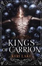 Kings of Carrion by Keri Lake