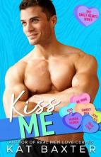 Kiss Me by Kat Baxter