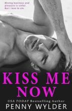 Kiss Me Now by Penny Wylder